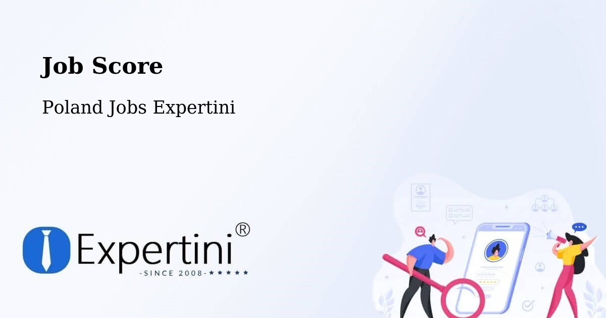 Job Score & Job Description Score Tool – Choroń - Poland Jobs Expertini